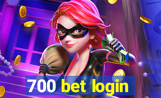 700 bet login